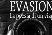 Evasione. La poesia di un viaggio – Scadenza 15 Febbraio 2015