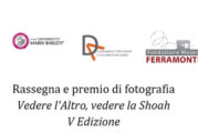 Premio Fotografico Vedere l’Altro, vedere la Shoah – Scadenza 20 Gennaio 2015*