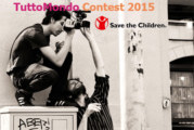 TuttoMondo Contest 2015 – Save the Children Italia – Scadenza 26 Aprile 2015