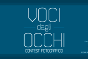 Concorso Fotografico Voci dagli Occhi – Scadenza 30 Aprile 2016