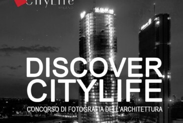 DISCOVER CITYLIFE – Concorso di fotografia dell’architettura – Scadenza 07 Ottobre 2016