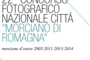 22° concorso fotografico nazionale “Città Morciano di Romagna” – Scadenza 06 Maggio 2017