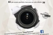 Concorso Fotografico Imperfezioni – Scadenza 05 Marzo 2017
