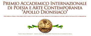 Premio Internazionale d'Arte Contemporanea Apollo dionisiaco Roma 2017