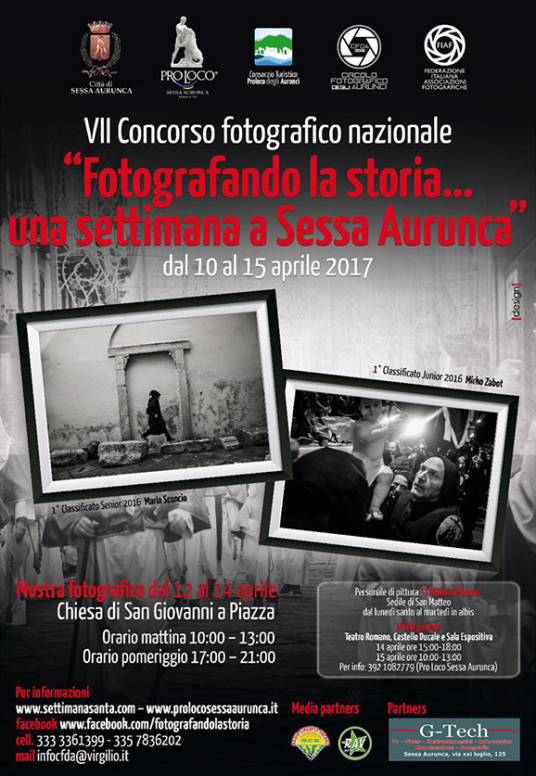 VII Concorso fotografico nazionale: "Fotografando la storia... una settimana a Sessa Aurunca"