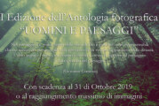 I Edizione dell’Antologia fotografica UOMINI E PAESAGGI – Scadenza 31 Ottobre 2019